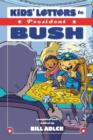 Image for Kids&#39; Letters to President Bush