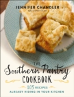Image for Southern Pantry Cookbook: 105 Recipes Already Hiding in Your Kitchen