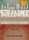 Image for Christ-Follower Participant&#39;s Guide: A Doer Of The Word With Passion, Devotion, Connection, Commitment