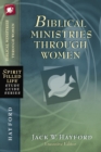 Image for Biblical ministries through women.: (God&#39;s daughter&#39;s and God&#39;s work)