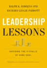Image for Leadership Lessons: Avoiding the Pitfalls of King Saul
