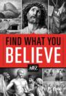 Image for Find What You Believe