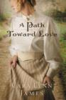 Image for A Path Toward Love