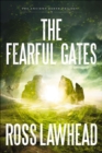 Image for The fearful gates