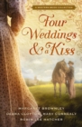 Image for Four Weddings and a Kiss: A Western Bride Collection