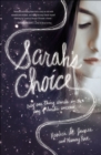 Image for Sarah&#39;s choice: a novel