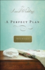 Image for Perfect Plan: An Amish Wedding Novella