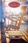 Image for Always Beautiful: An Amish Miracle Novella