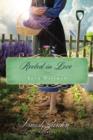 Image for Rooted in love: an Amish garden novella
