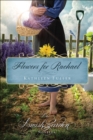 Image for Flowers for Rachael: An Amish Garden Novella