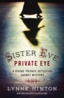 Image for Sister Eve, private eye: a Divine Private Detective Agency mystery