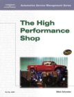 Image for Automotive Service Management: The High Performance Shop