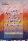 Image for Case Applications in Nursing Leadership and Management