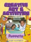Image for Creative Art and Activities : Puppets