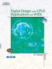 Image for Digital Design with CPLD Applications and VHDL