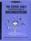 Image for Expert CNA&#39;s Illustrated Guide to Documentation