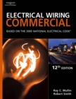 Image for Electrical Wiring Commercial : Based On The 2005 National Electric Code