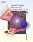 Image for Advanced Digital Systems Experiments and Concepts With CPLDs