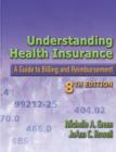 Image for Understanding Health Insurance : A Guide to Billing and Reimbursement