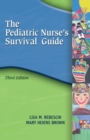 Image for Pediatric Nurse&#39;s Survival Guide