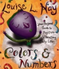Image for Colors &amp; numbers  : your personal guide to positive vibrations in daily life