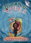 Image for The Trust Your Vibes Oracle Deck : A Psychic Tool Kit For The Sixth Sense