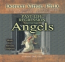 Image for Past Life Regression with the Angels