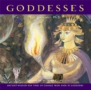 Image for Goddesses  : ancient wisdom for times of change from over 70 goddesses