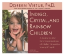 Image for Indigo, Crystal and Rainbow Children