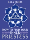 Image for How to find your inner priestess