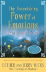 Image for The astonishing power of emotions  : let your feelings be your guide