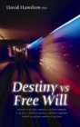 Image for Destiny Vs Free Will