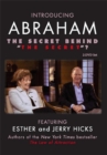 Image for Introducing Abraham: The Secret Behind &#39;The Secret&#39;