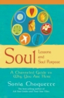 Image for Soul lessons and soul purpose: a channelled guide to why you are here