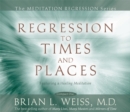 Image for Regression To Times and Places