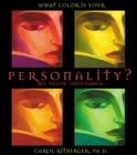 Image for What Color Is Your Personality?: Red, Orange, Yellow, Green...