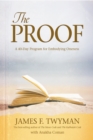 Image for The Proof: A 40-Day Program for Embodying Oneness