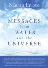 Image for Messages from water and the universe