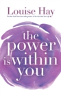 Image for The power is within you