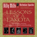 Image for Lessons of a Lakota: a young man&#39;s journey to happiness and self-understanding