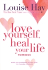 Image for Love yourself, heal your life workbook