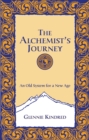 Image for The alchemist&#39;s journey: an old system for a new age