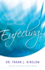 Image for Eufeeling!: The Art of Creating Inner Peace and Outer Prosperity