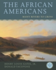 Image for The African Americans: many rivers to cross