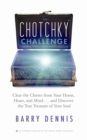 Image for The Chotchky Challenge