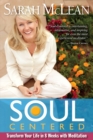 Image for Soul-centered: transform your life in 8 weeks with meditation