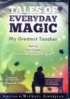 Image for My Greatest Teacher: A Tales of Everyday Magic