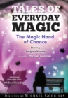 Image for Tales of Everyday Magic: The Magic Hand of Chance