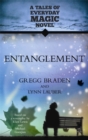Image for Entanglement  : a tale of everyday magic novel