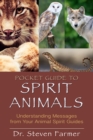 Image for Pocket Guide to Spirit Animals: Understanding Messages from Your Animal Spirit Guides